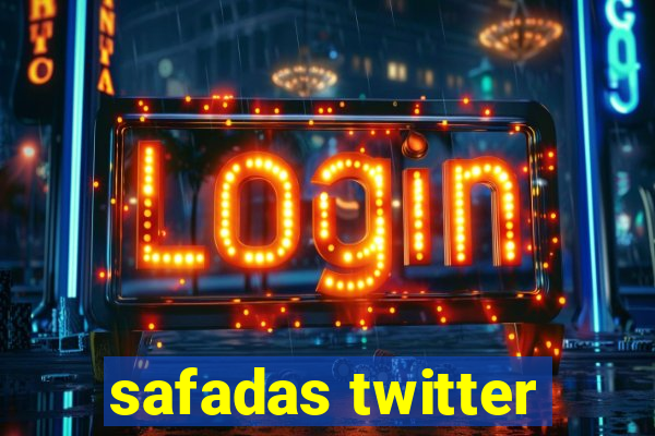 safadas twitter